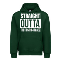 Forest Green Straight Outta The First 164 Pages Urban Hoodie - linhVisuals
