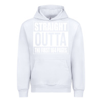 White Straight Outta The First 164 Pages Urban Hoodie - linhVisuals