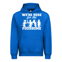 Cobalt we're here for the foursome funny sarcasm golf lover golfer t shirt Urban Hoodie - linhVisuals