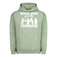 Pigment Oil Green we're here for the foursome funny sarcasm golf lover golfer t shirt Urban Hoodie - linhVisuals