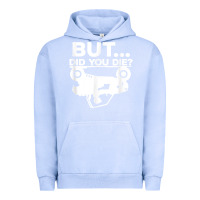 Pigment Grape Ice mens but did you die atv four wheeler funny quad biker rider t shirt Urban Hoodie - linhVisuals