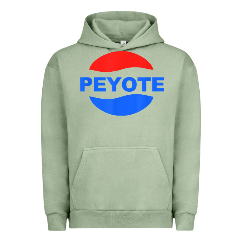 Peyote T Shirt Funny Saying Sarcastic Novelty Humor Cool T Shirt Urban Hoodie by linhVisuals | Teevron