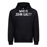 Black who is john galt libertarian and book quote t shirt Urban Hoodie - linhVisuals