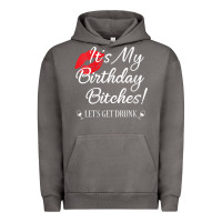 Pigment Tornado womens it's my birthday bitches! funny drunk party birthday girls v ne Urban Hoodie - linhVisuals