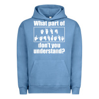 Pigment Pebble Blue funny sign language gift men women hand symbol interpreter t shirt Urban Hoodie - linhVisuals