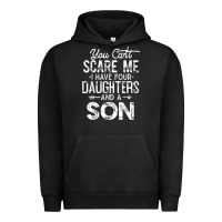 Pigment Black you can't scare me i have four daughters and a son funny dad t shirt Urban Hoodie - linhVisuals