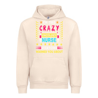Sandshell oncology nurse t  shirt i'm the crazy oncology nurse t  shirt Urban Hoodie - linhVisuals