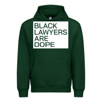 Forest Green black lawyers are dope sweatshirt Urban Hoodie - linhVisuals