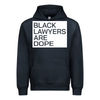 Navy black lawyers are dope sweatshirt Urban Hoodie - linhVisuals
