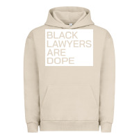 Pigment French Oak black lawyers are dope sweatshirt Urban Hoodie - linhVisuals