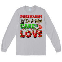 Moon Dust pharmacist do it with care and love christmas Long Sleeve Tee - FaDigitalArtStudio