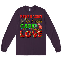 Plum pharmacist do it with care and love christmas Long Sleeve Tee - FaDigitalArtStudio