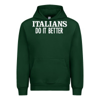 Forest Green italians do it better Urban Hoodie - linhVisuals