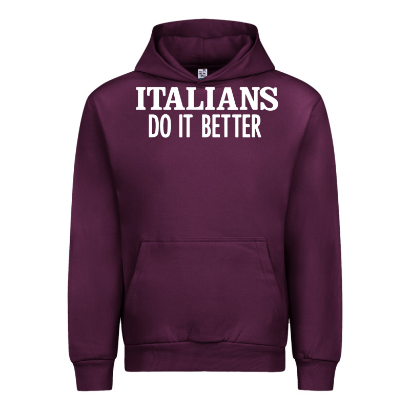 Italians Do It Better Urban Hoodie by linhVisuals | Teevron