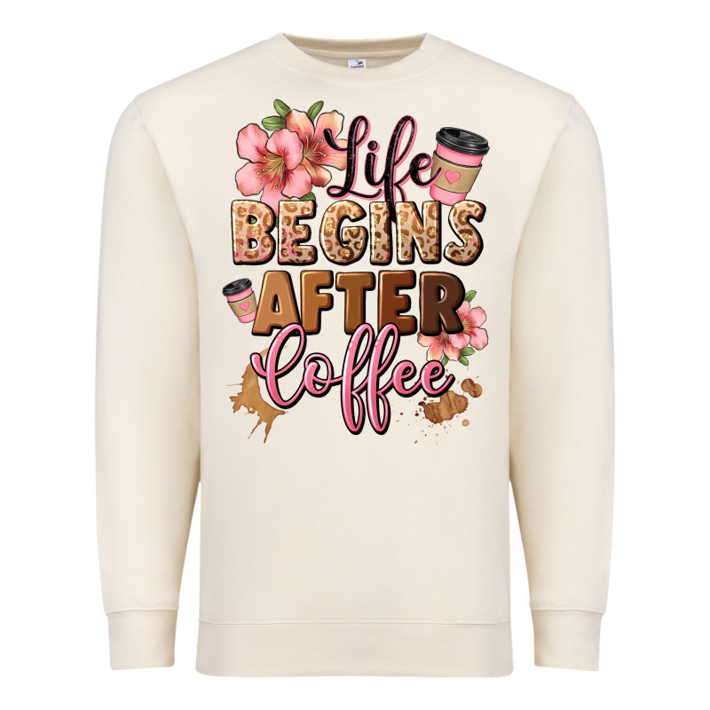 Life Begins After Coffee Premium Sweatshirt by JahusDesignShop | Teevron