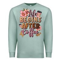 Seafoam life begins after coffee Premium Sweatshirt - JahusDesignShop