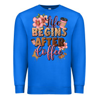 True Royal life begins after coffee Premium Sweatshirt - JahusDesignShop