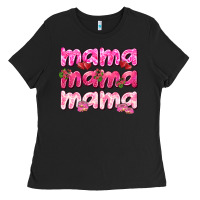 Black Mama mama mama mother's day Ladies Tee - HowdyJamesFarm