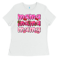 White Mama mama mama mother's day Ladies Tee - HowdyJamesFarm