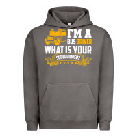 Pigment Tornado i'm a bus driver what is your superpower driving school bus t shirt Urban Hoodie - linhVisuals