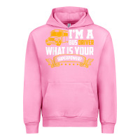Fuchsia Pink i'm a bus driver what is your superpower driving school bus t shirt Urban Hoodie - linhVisuals