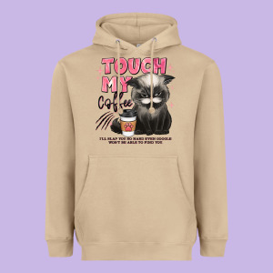 Touch My Coffee And Ill Slap You So Hard Grumpy Ca Heavyweight Hoodie Designed By Jahusdesignshop