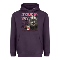 Plum touch my coffee and ill slap you so hard grumpy ca Heavyweight Hoodie - JahusDesignShop