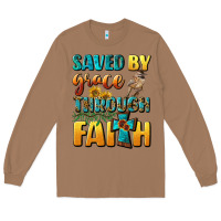 Toasted Coconut saved by grace through faith Long Sleeve Tee - BundleAndBundleShop