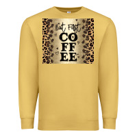 Antique Gold but first coffee Premium Sweatshirt - JahusDesignShop