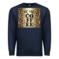 Navy but first coffee Premium Sweatshirt - JahusDesignShop