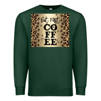 Sports Green but first coffee Premium Sweatshirt - JahusDesignShop