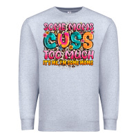 Heather Grey some moms too much it's me,i'm some moms Premium Sweatshirt - JahusDesignShop