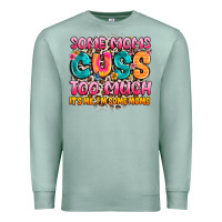Seafoam some moms too much it's me,i'm some moms Premium Sweatshirt - JahusDesignShop