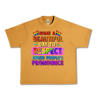 Peanut Butter what a beautiful day to respect other people Urban Heavy Tee - FaDigitalArtStudio