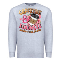 Heather Grey caffeine and kindness brewtiful blend Premium Sweatshirt - JahusDesignShop