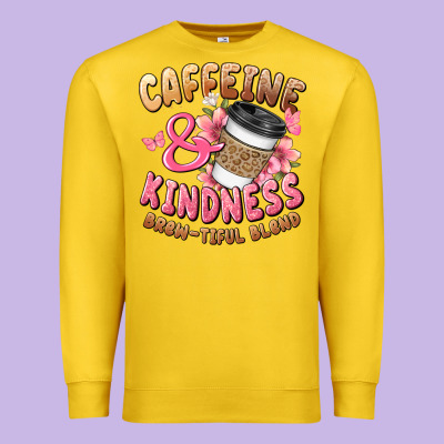Caffeine And Kindness Brewtiful Blend Premium Sweatshirt Designed By Jahusdesignshop
