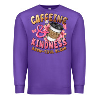 Purple caffeine and kindness brewtiful blend Premium Sweatshirt - JahusDesignShop