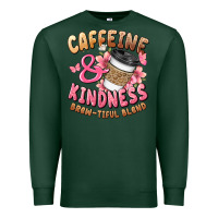 Sports Green caffeine and kindness brewtiful blend Premium Sweatshirt - JahusDesignShop