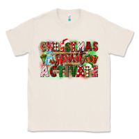 Natural christmas spirit activate Classic Tee - CowGirlArtShop