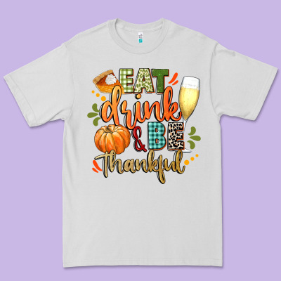 Eat Drink And Be Thankful Premium Tee Designed By Cowgirlartshop