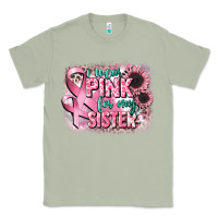 I Wear Pink For My Sister Classic Tee | Teevron
