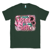 Sports Green i wear pink for my sister Classic Tee - CowGirlArtShop