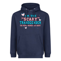 Navy im scary transgender the media warned you about Heavyweight Hoodie - JahusDesignShop