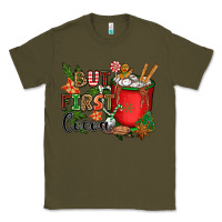 Army Green but first cocoa Classic Tee - CowGirlArtShop