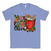 Colony Blue but first cocoa Classic Tee - CowGirlArtShop