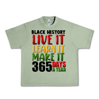 Oil Green black history live it Urban Heavy Tee - FaDigitalArtStudio