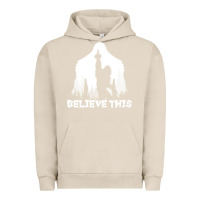 Pigment French Oak bigfoot t  shirt believe this t  shirt Urban Hoodie - linhVisuals