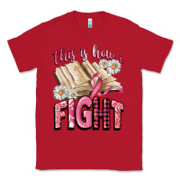 Red this is how i fight Classic Tee - CowGirlArtShop