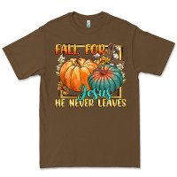 Cacao fall for jesus he never fails Premium Tee - CowGirlArtShop