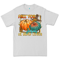 Dove Grey fall for jesus he never fails Premium Tee - CowGirlArtShop